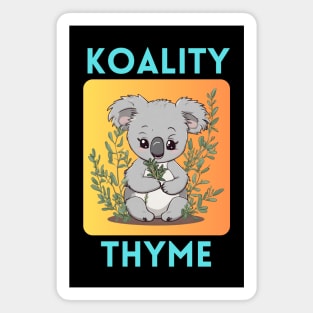 Koality Thyme | Koala Pun Magnet